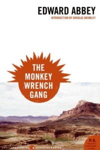 The Monkey Wrench Gang by Edward Abbey — book cover