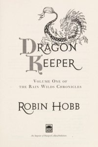 Dragon Keeper by Robin Hobb — book cover
