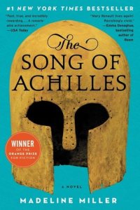 The Song of Achilles by Madeline Miller — book cover