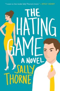 The Hating Game by Sally Thorne — book cover
