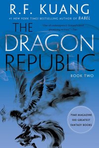 The Dragon Republic by R. F. Kuang — book cover