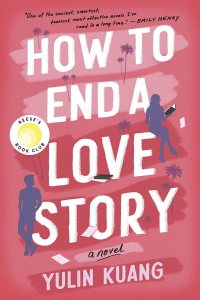 How to End a Love Story by Yulin Kuang — book cover