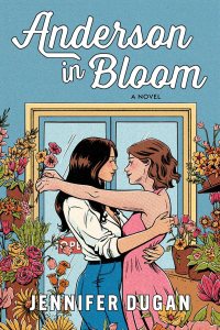 Anderson in Bloom by Jennifer Dugan — book cover