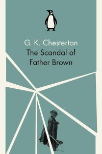 The Scandal of Father Brown by G. K. Chesterton — book cover