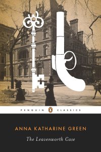 The Leavenworth Case by Anna Katharine Green — book cover