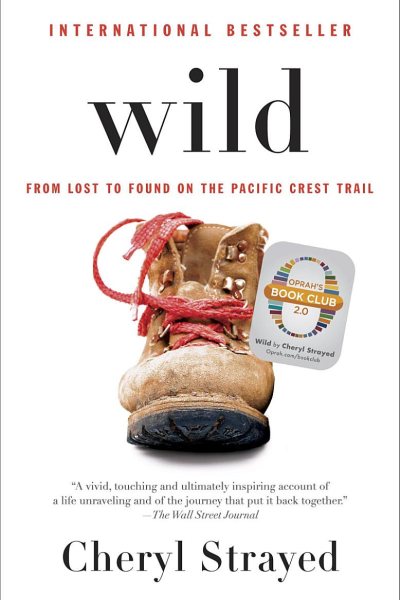 Cover of Wild (Oprah's Book Club 2.0 Digital Edition)