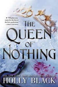 The Queen of Nothing by Holly Black — book cover