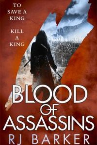 Blood of Assassins by RJ Barker — book cover