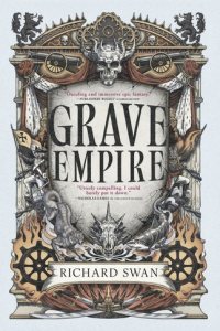 Grave Empire by Richard Swan — book cover