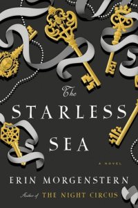 The Starless Sea by Erin Morgenstern — book cover