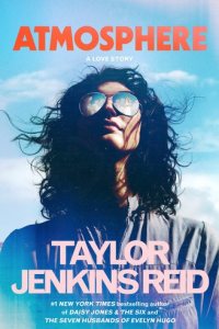 Atmosphere by Taylor Jenkins Reid — book cover
