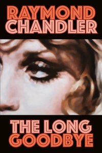 The Long Goodbye by Raymond Chandler — book cover
