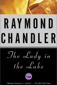 The Lady in the Lake by Raymond Chandler — book cover