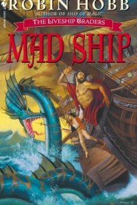 The Mad Ship by Robin Hobb — book cover