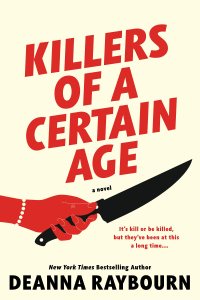 Killers of a Certain Age by Deanna Raybourn — book cover