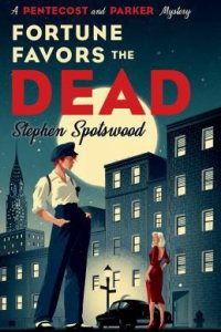 Fortune Favors the Dead by Stephen Spotswood — book cover