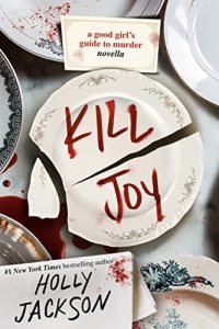 Kill Joy by Holly Jackson — book cover