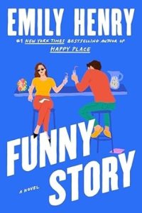 Funny Story by Emily Henry — book cover