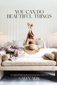 You Can Do Beautiful Things by Galey Alix — book cover