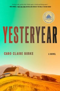 Yesteryear by Caro Claire Burke — book cover