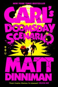 Carl's Doomsday Scenario by Matt Dinniman — book cover