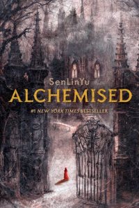 Alchemised by SenLinYu — book cover