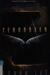 Zeroboxer by Fonda Lee — book cover