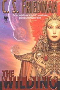 The Wilding by C. S. Friedman — book cover