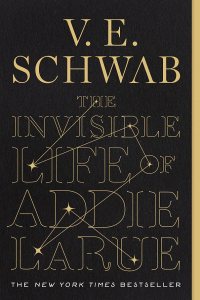 The Invisible Life of Addie LaRue by V. E. Schwab — book cover