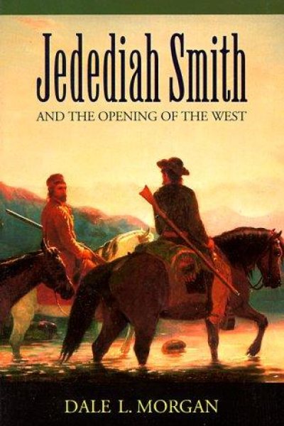 Cover of Jedediah Smith and the Opening of the West
