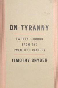 On Tyranny by Timothy Snyder — book cover