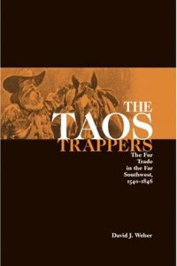 The Taos Trappers by David J. Weber — book cover