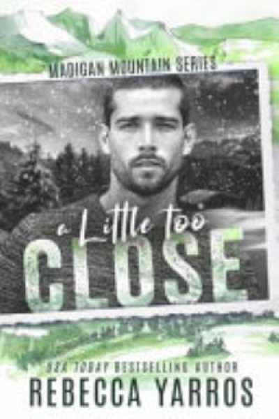 Cover of A Little Too Close