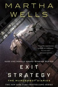 Exit Strategy by Martha Wells — book cover