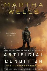 Artificial Condition by Martha Wells — book cover