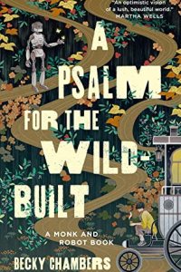 Cover of A Psalm for the Wild-Built