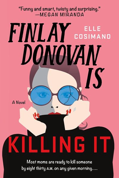 Cover of Finlay Donovan Is Killing It
