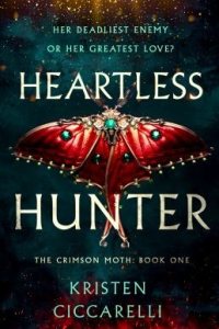Heartless Hunter by Kristen Ciccarelli — book cover