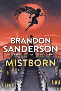 Mistborn by Brandon Sanderson — book cover
