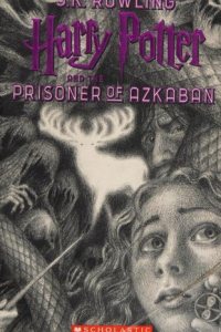 Harry Potter and the Prisoner of Azkaban by J. K. Rowling — book cover