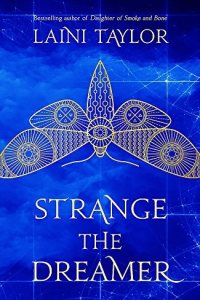 Strange the Dreamer by Laini Taylor — book cover