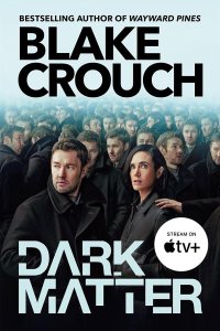Dark Matter by Blake Crouch — book cover
