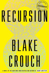Recursion by Blake Crouch — book cover
