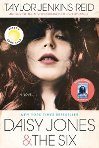 Daisy Jones & The Six: Reese's Book Club by Taylor Jenkins Reid — book cover