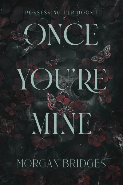 Cover of Once You're Mine
