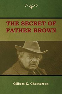 The Secret of Father Brown by G. K. Chesterton — book cover