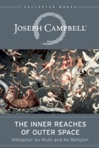 The Inner Reaches of Outer Space by Joseph Campbell — book cover