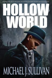 Hollow World by Michael J. Sullivan — book cover
