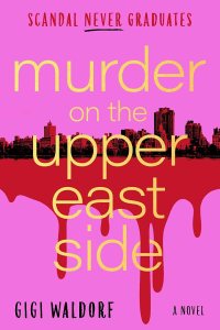 Murder on the Upper East Side by Gigi Waldorf — book cover
