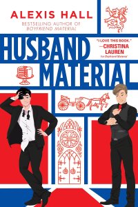 Husband Material by Alexis Hall — book cover